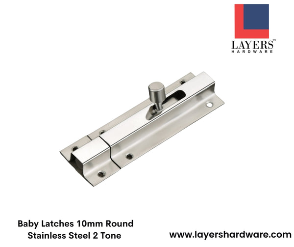 Layers Hardware™ Baby Latches 10mm Round Stainless Steel 2 Tone