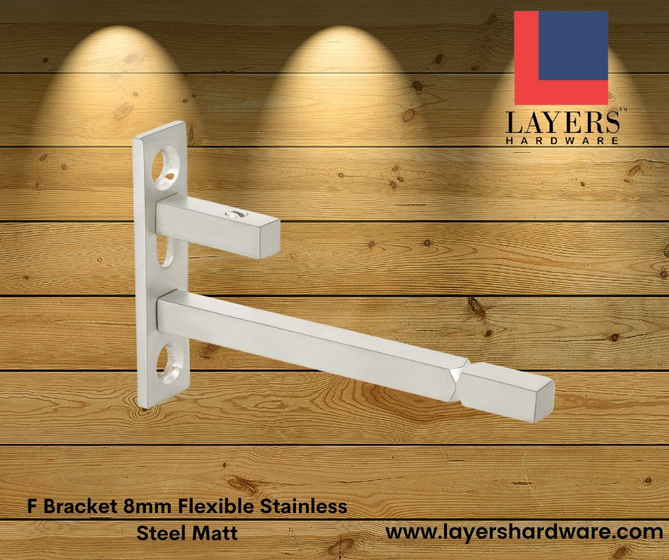 Layers Hardware™  F Bracket 8mm Flexible Stainless Steel Matt
