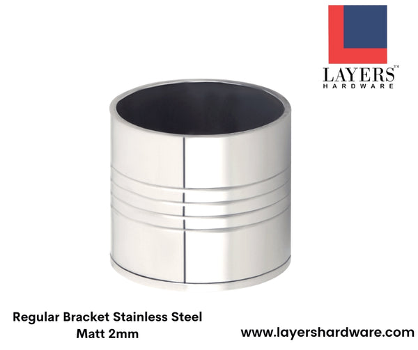 Layers Hardware™ Regular Bracket Stainless Steel Matt 2mm
