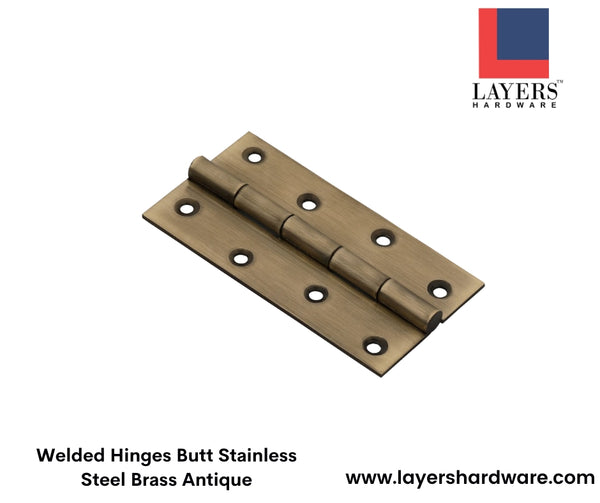 Layers Hardware™ Welded Hinges Butt Stainless Steel Brass Antique